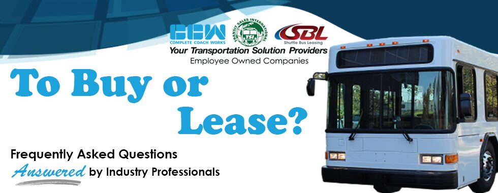 To buy or lease? That is the Question