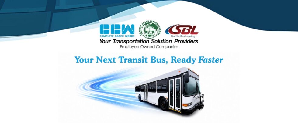 Your Next Transit Bus, Ready Faster